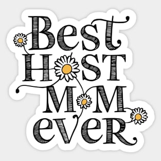 Best Host Mom Ever Sticker